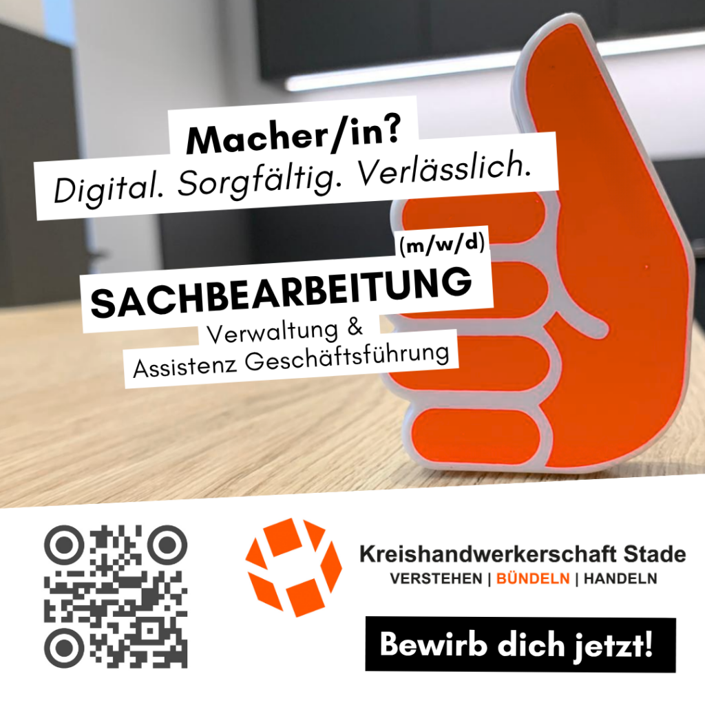 Stellenangebot für Sachbearbeitung und Assistenz der Geschäftsführung bei der Kreishandwerkerschaft Stade. Fokus auf digitale, sorgfältige und zuverlässige Arbeitsweise. QR-Code für weitere Informationen.